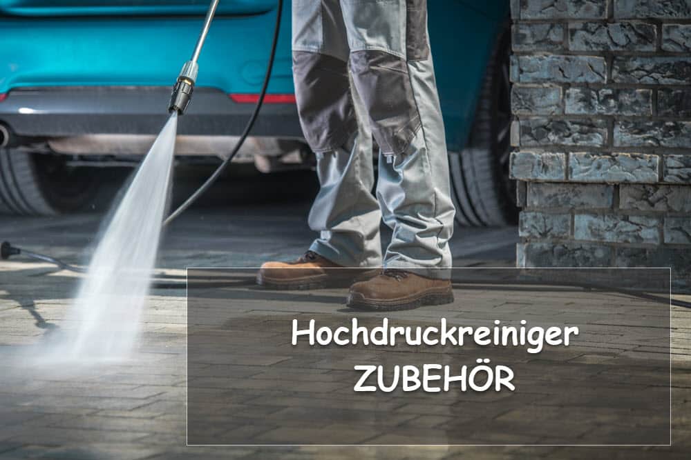 Hochdruckreiniger Zubehör